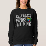 Celebrate Minds Of All Kinds Autism Awareness Puzz Sweatshirt