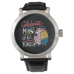 Celebrate Minds of All Kinds Autism Awareness Watch
