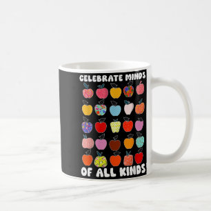Celebrate Minds Of All Kinds Folk Art S Sped Teach Coffee Mug