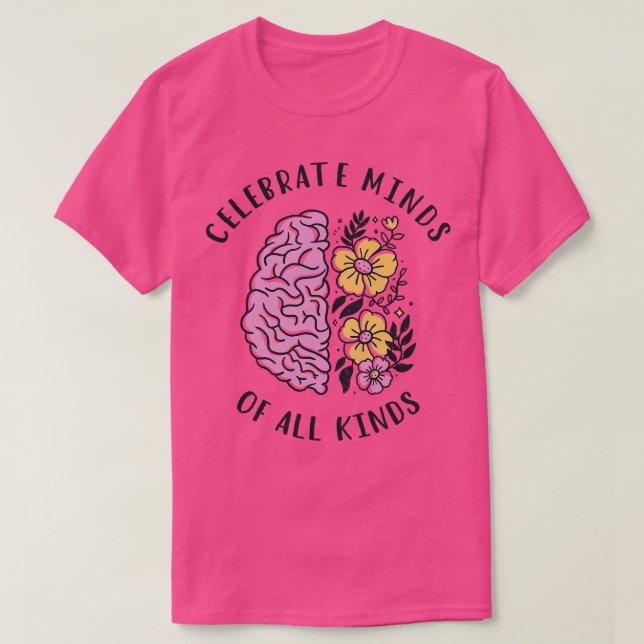Celebrate Minds Of All Kinds III T-Shirt (Design Front)
