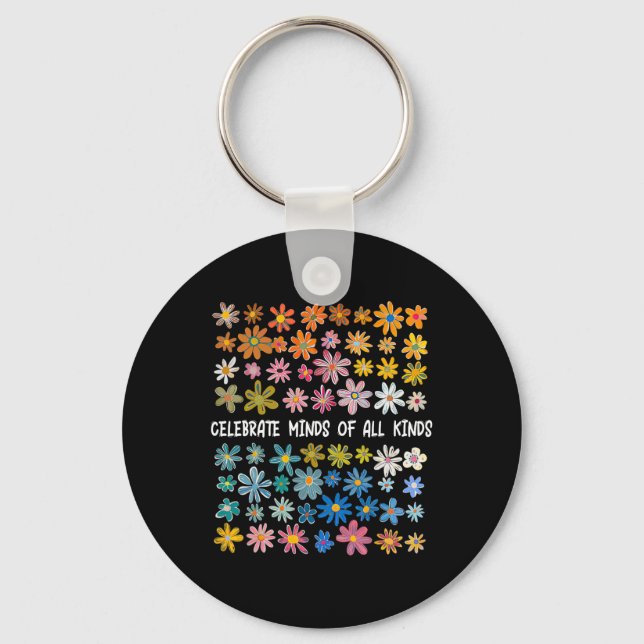 Celebrate Minds Of All Kinds  Keychain (Front)