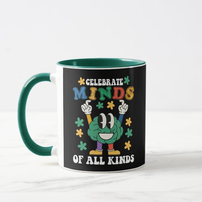 Celebrate Minds Of All Kinds Mental Health Matters Mug (Left)