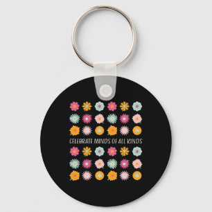 Celebrate Minds Of All Kinds Neurodiversity Adhd A Keychain