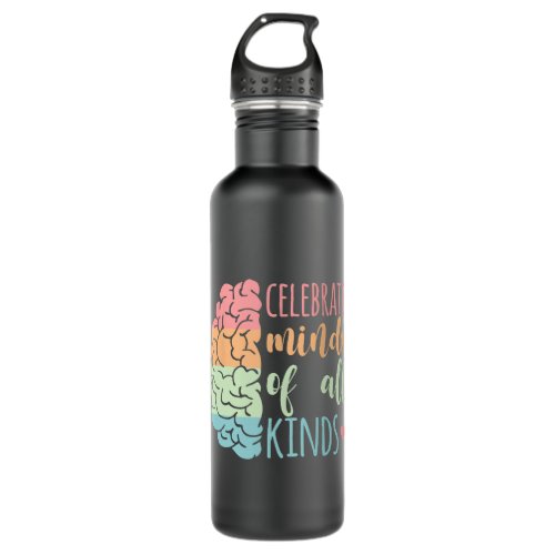 celebrate minds of all kinds neurodiversity awaren stainless steel water bottle