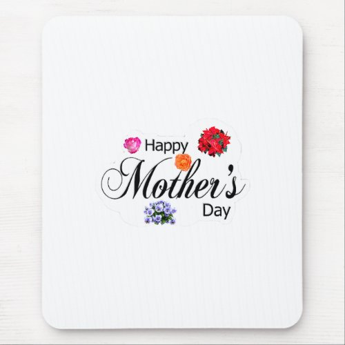 Celebrate Mom  Joy Happy Mothers Day Collection Mouse Pad