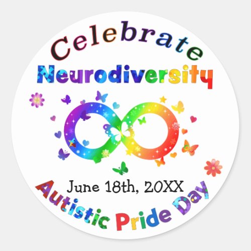 Celebrate Neurodiversity Autistic Pride Day Classic Round Sticker