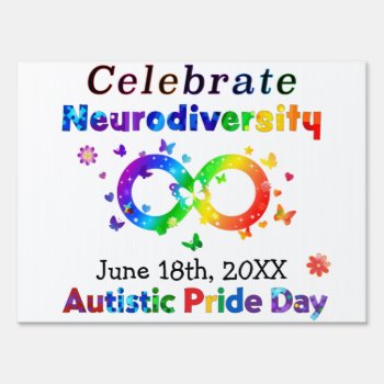 Celebrate Neurodiversity Autistic Pride Day Sign by AutismSupportShop at Zazzle
