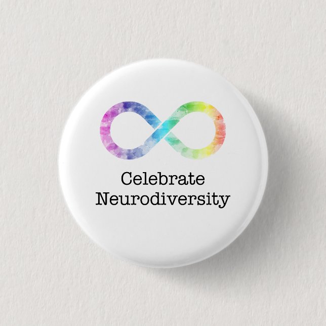 Celebrate Neurodiversity  Button (Front)