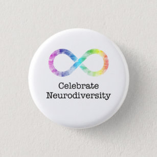 Celebrate Neurodiversity  Button