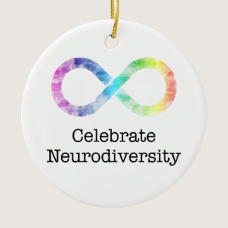Celebrate Neurodiversity Ceramic Ornament