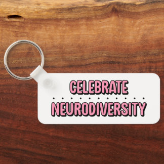Celebrate Neurodiversity Pink Typography Keychain