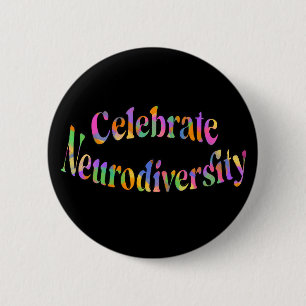Celebrate Neurodiversity Rainbow Typography Button