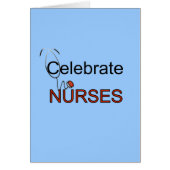 Celebrate Nurses T-shirts and Gifts (Front)