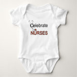 Celebrate Nurses T-shirts and Gifts