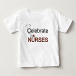 Celebrate Nurses T-shirts and Gifts