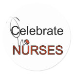 Celebrate Nurses T-shirts and Gifts Classic Round Sticker