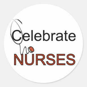 Celebrate Nurses T-shirts and Gifts Classic Round Sticker