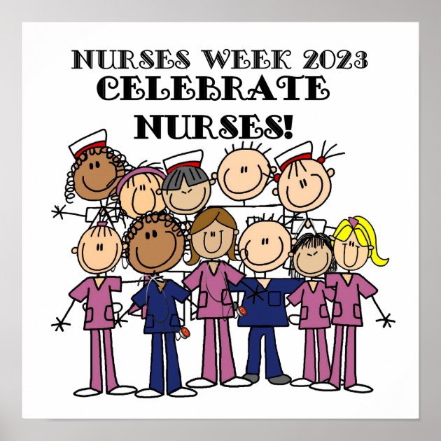 Celebrate Nurses Week 2023 Nurses Week Poster | Zazzle