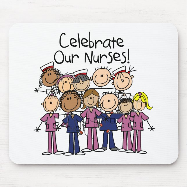 Celebrate Our Nurses Mouse Pad (Front)