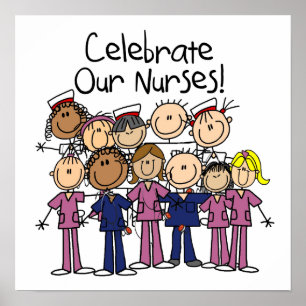 Celebrate Our Nurses Poster