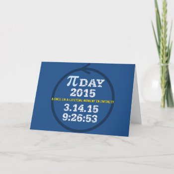 Celebrate Pi Day 2015 Greeting Card by PiDay2015 at Zazzle