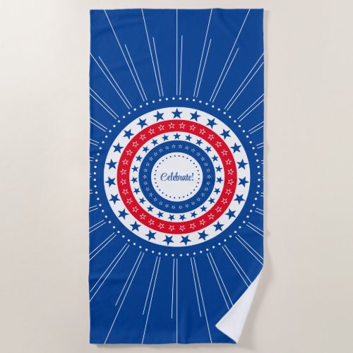 Celebrate Red White and Blue Stars Beach Towel