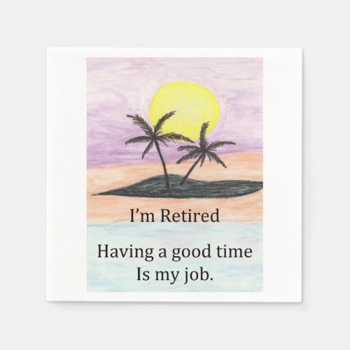 Celebrate Retirement _ Good Time Napkins