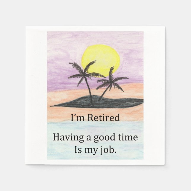 Celebrate Retirement - Good Time Napkins (Front)