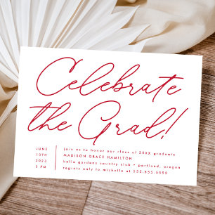 Celebrate the Grad Red Script Graduation Party Invitation