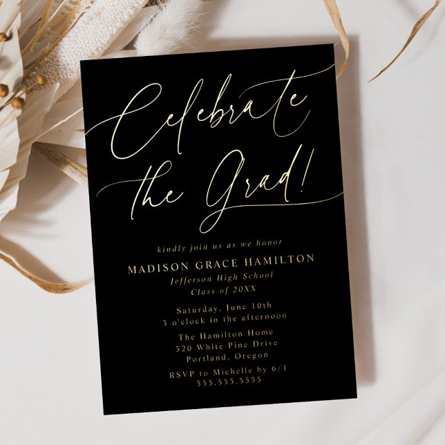 Celebrate the Grad Script Black Graduation Party Foil Invitation (Creator Uploaded)