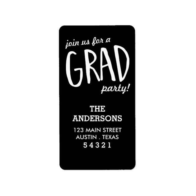 Celebrate The Graduate Grad Party Address Label