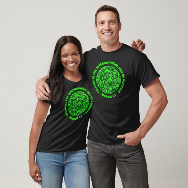 Celebrate the International Day of Forests T-Shirt (Unisex)