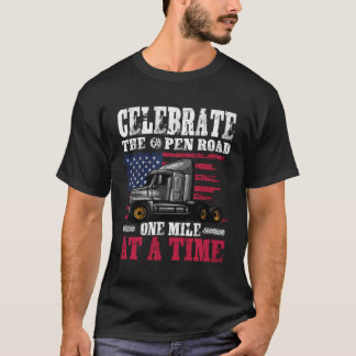 Celebrate The Open Road As A Trucker - Us Trucking T-Shirt