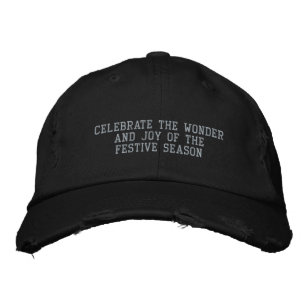 Celebrate the Wonder and Joy of the Festive Season Embroidered Baseball Cap