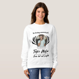 Celebrate Their Life: Personalized Memorial T-Shir Sweatshirt