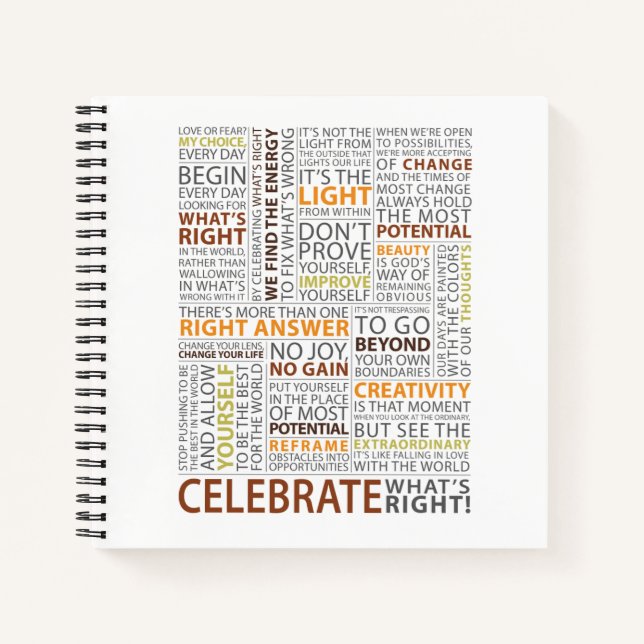 Celebrate What's Right Square Notebook - Lined (Front)