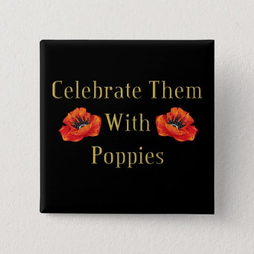 Celebrate With Poppies Remembrance Day Buttons