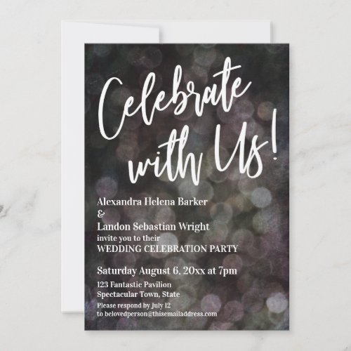 Celebrate With Us Handwriting Grunge Bokeh Invitation