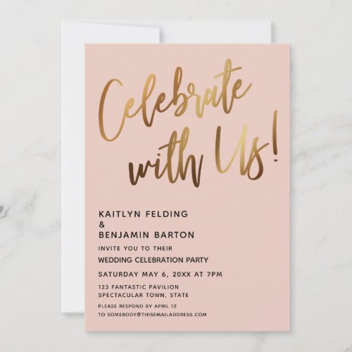 Celebrate With Us Minimal Gold Handwriting Blush Invitation