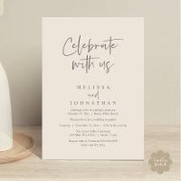 Celebrate with us, Modern Wedding Reception