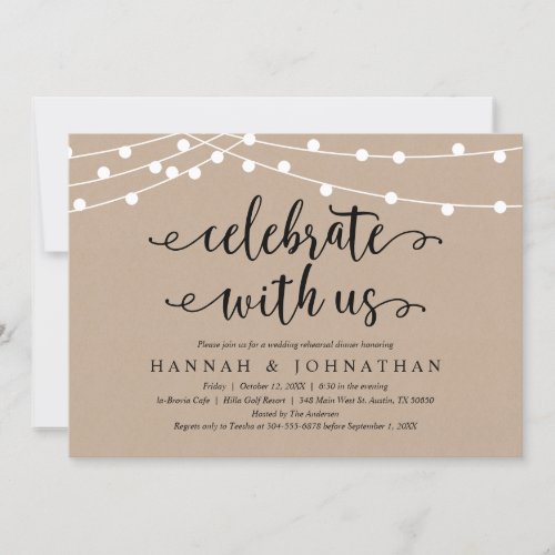 Celebrate with us Rustic Rehearsal Dinner Invitation