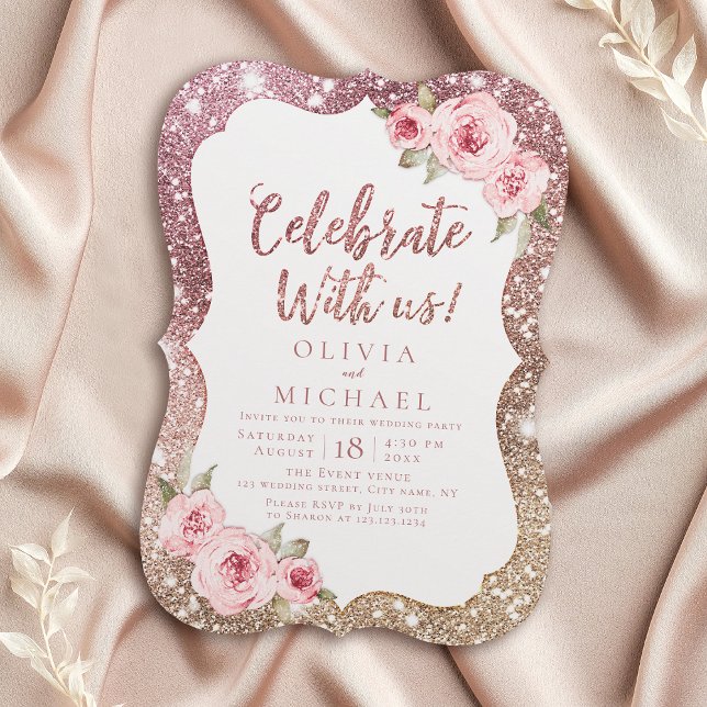 Celebrate With Us! Sparkle rose gold and floral Invitation (Celebrate With Us! Sparkle rose gold and floral Invitation)