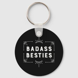 Celebrate Your Best Friends - Girl Gang Besties Keychain