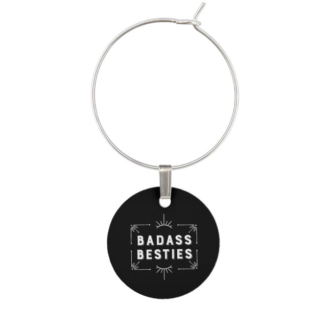 Celebrate Your Best Friends - Girl Gang Besties Wine Glass Charm (Front)