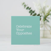 Celebrate Your Opposites Note Card (Standing Front)