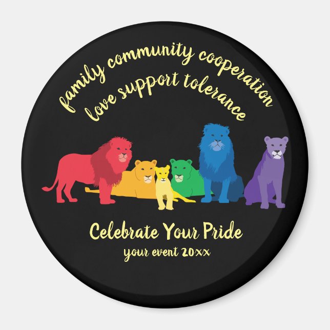 Celebrate Your Pride Rainbow Lion Pride Magnet (Front)