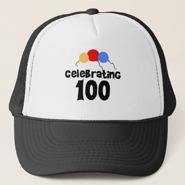 Celebrating 100  trucker hat (Front)