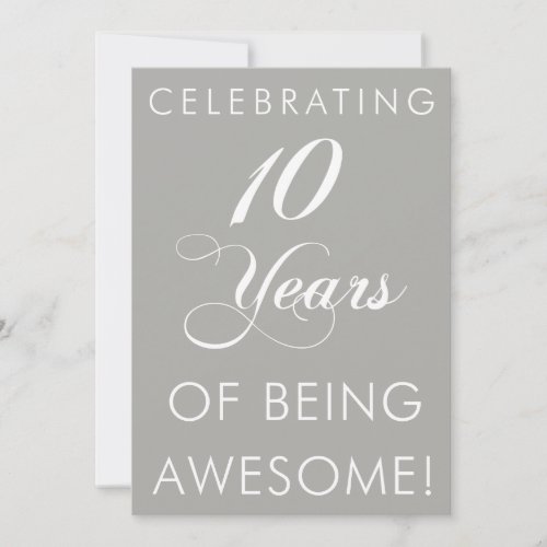 Celebrating 10 Years Of Being Awesome Invitation