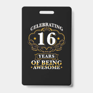 Celebrating 16 Years Of Being Awesome Badge