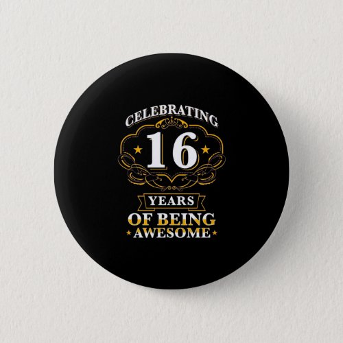 Celebrating 16 Years Of Being Awesome Button